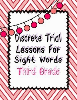 https://www.teacherspayteachers.com/Product/Discrete-Trial-Lessons-for-Sight-Words-Third-Grade-1153211