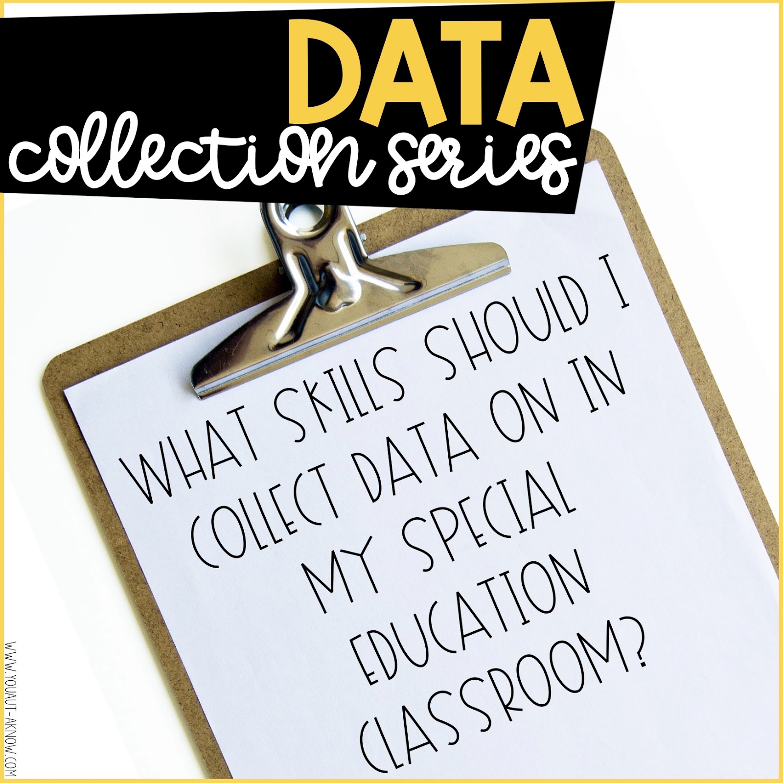 Data Collection Series: What should I take data on? - You Aut-A Know