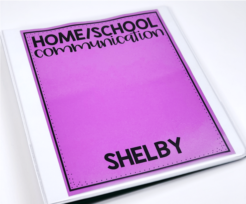 Home school communication binder for self contained special education classroom. Binder cover with purple paper titled "Home School Communication" and student name at the bottom.