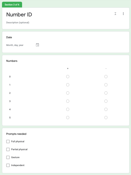 Screenshot of Google Form. Section 3 of 6. Section title: Number ID. Input sections for date, numbers, and prompts needed are listed