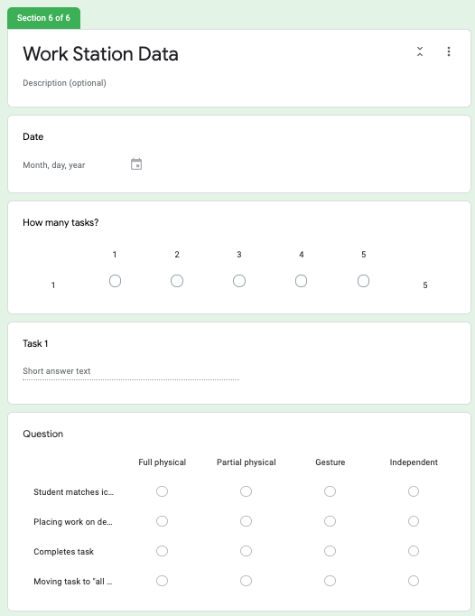 Screenshot of Google Form. Section 6 of 6. Section title: Work Station Data. Input sections for date, number of tasks, task 1 with short answer response and task analysis for work stations